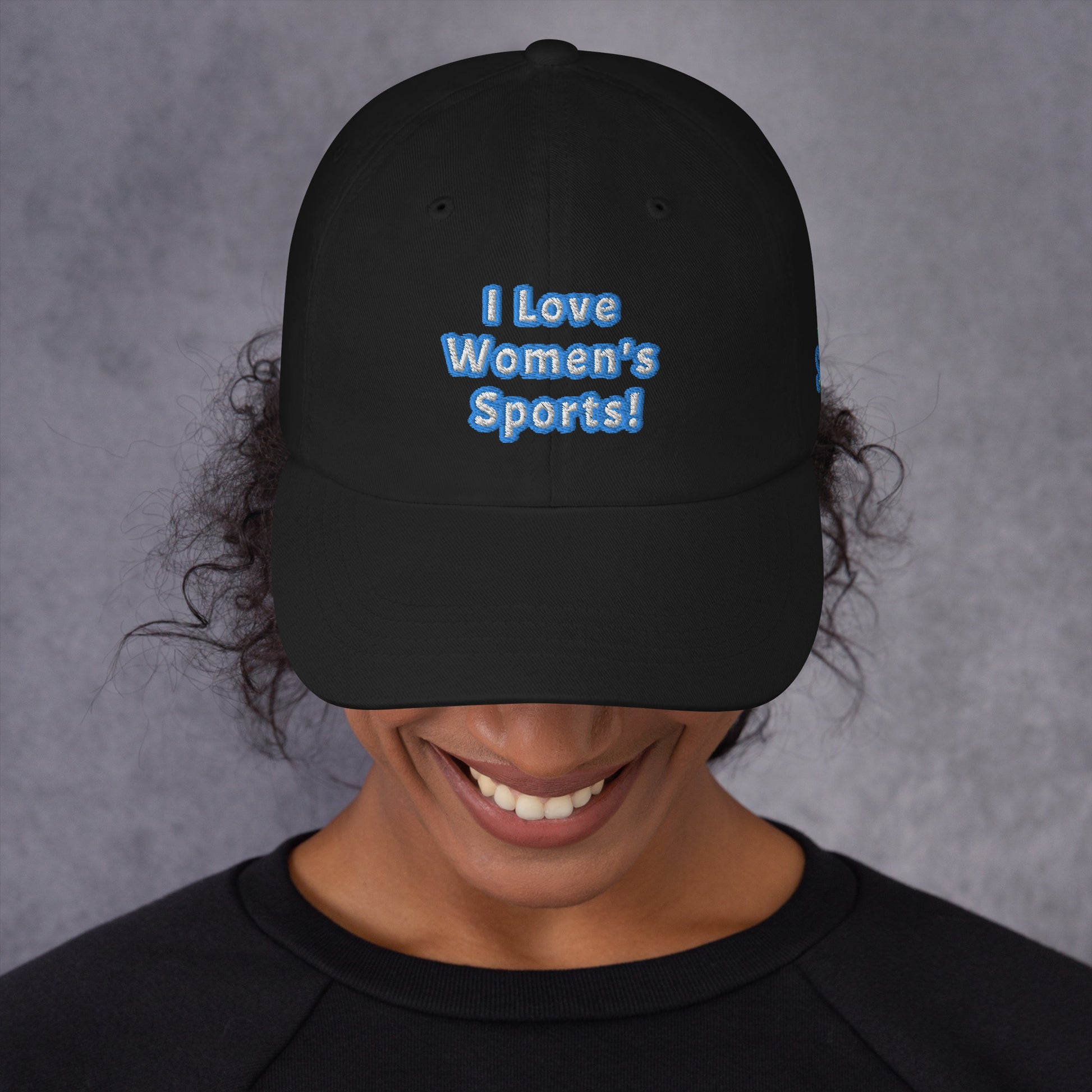 I Love Women's Sports Baseball Cap Some call it a Baseball Cap, we call it a Crown! The embroidered I Love Women's Sports Baseball Cap comes in various colors to match your style and sits on your head just like a crown, thanks to the adjustable strap. Tip